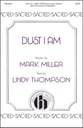 Dust I Am SATB choral sheet music cover
